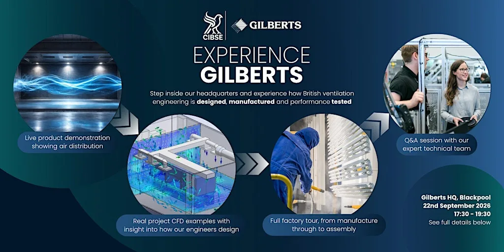 CIBSE NW: Experience Gilberts