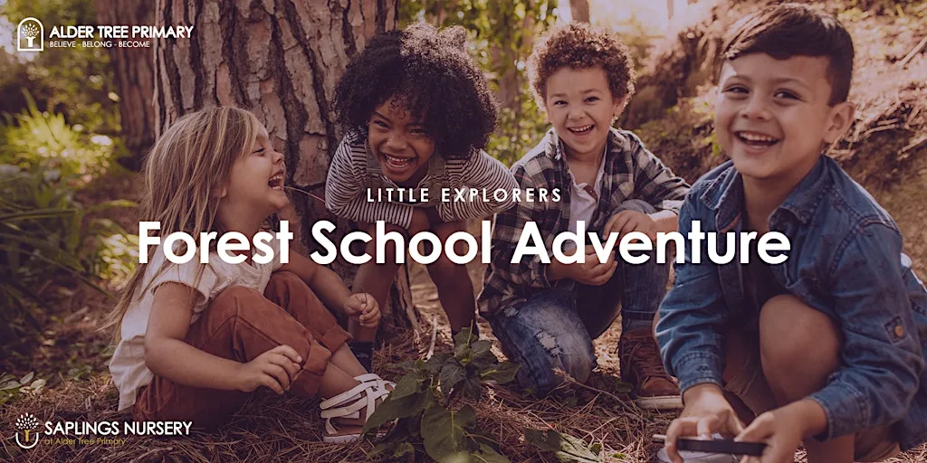 Little Explorers Forest School Adventure at Saplings Nursery