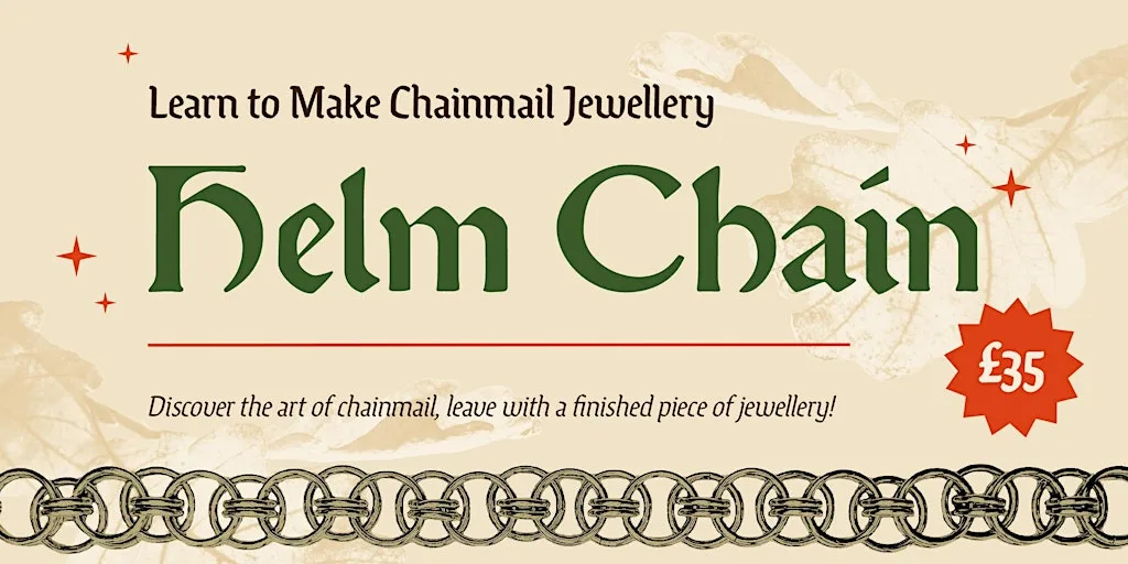 Introduction to Chainmail Jewellery: Helm Chain at Beyond The Byre & Company