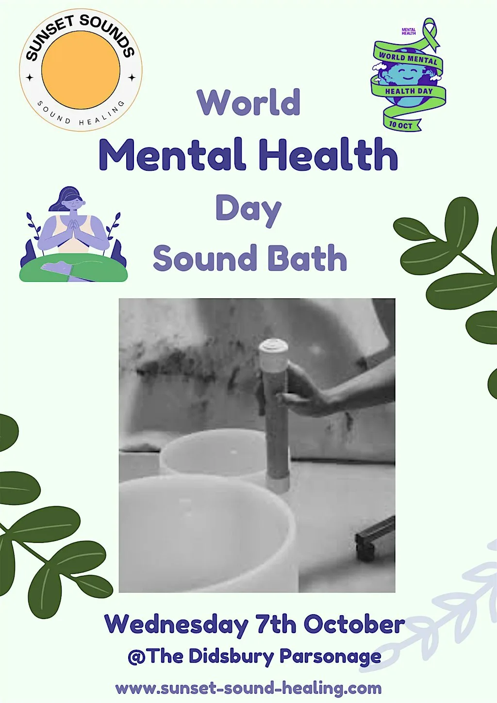 World Mental Health Day slow down Sound Bath