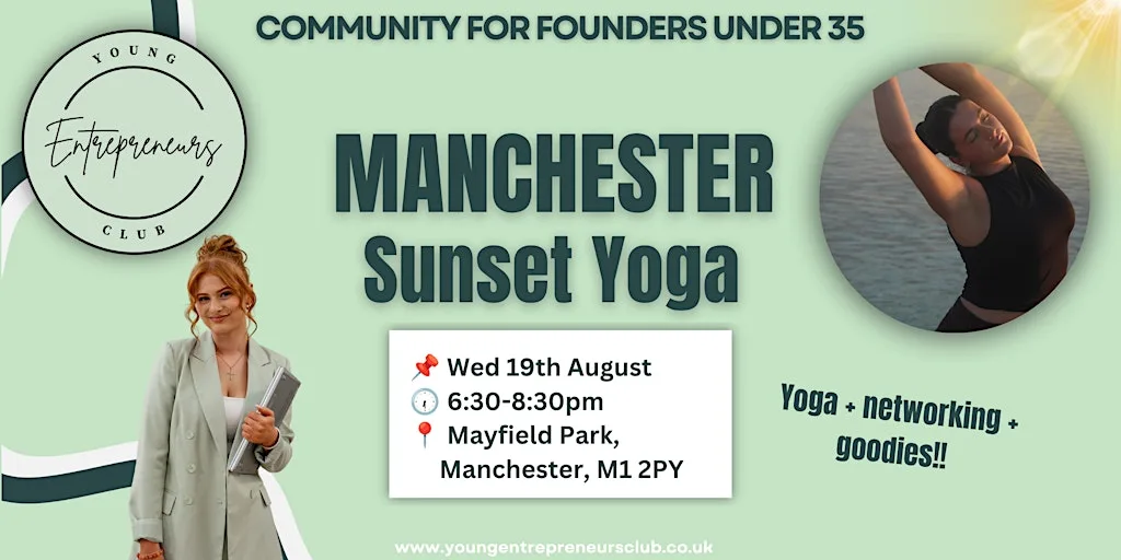 Young Entrepreneurs Club Manchester Sunset Yoga