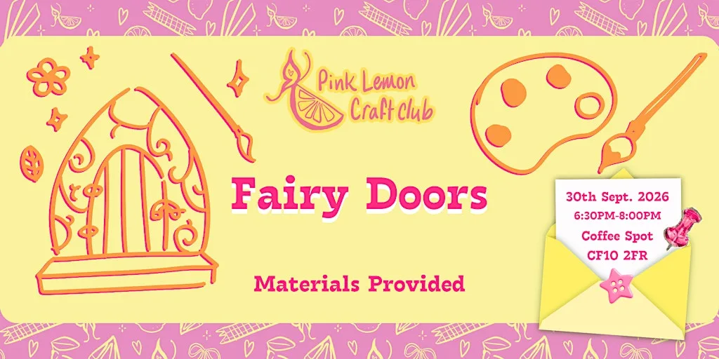 Fairy Door Craft Night with Pink Lemon Craft Club at Coffee Spot