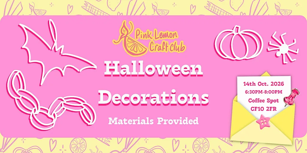 Halloween Decoration Making with Pink Lemon Craft Club at Coffee Spot