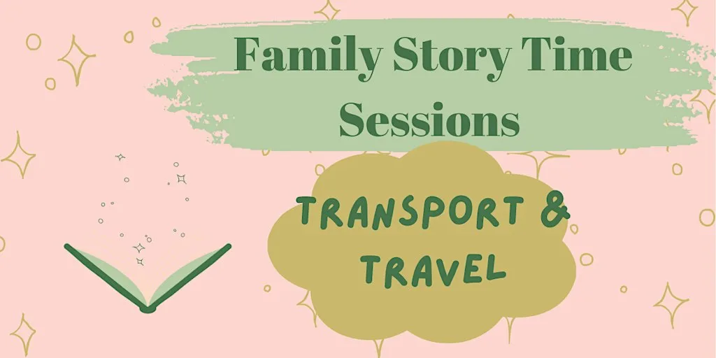 0 - 8 years Transport & Travel Storytime Session at Brockworth Children's and Family Centre
