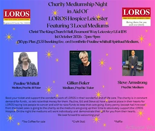 Charity Mediumship Evening in Aid OF LOROS Hospice Leicester. at Christ The King Church Hall
