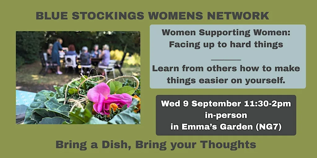 Blue Stockings: Women Supporting Women. Facing Up to Hard Things at THiNK