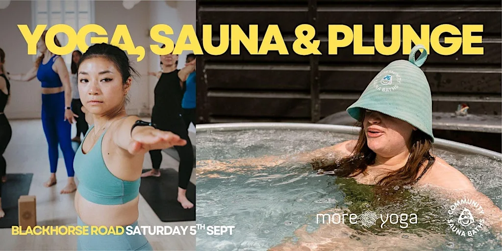 Yoga, Sauna & Plunge - MoreYoga x Community Sauna Baths