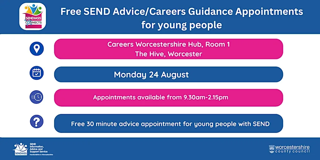 SEND Advice and Careers Guidance Appointments for young people- Worcester at The Hive
