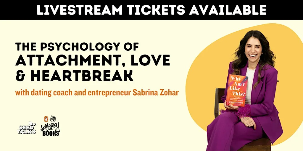 The Psychology of Attachment, Love & Heartbreak