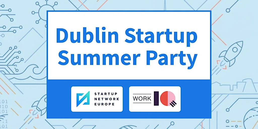Dublin Startup Summer Party