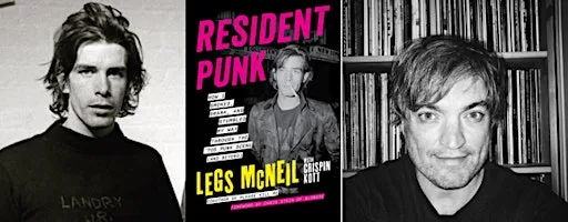 Resident Punk: LEGS McNEIL in conversation + Crispin Kott & host John Robb at INNSIDE Manchester