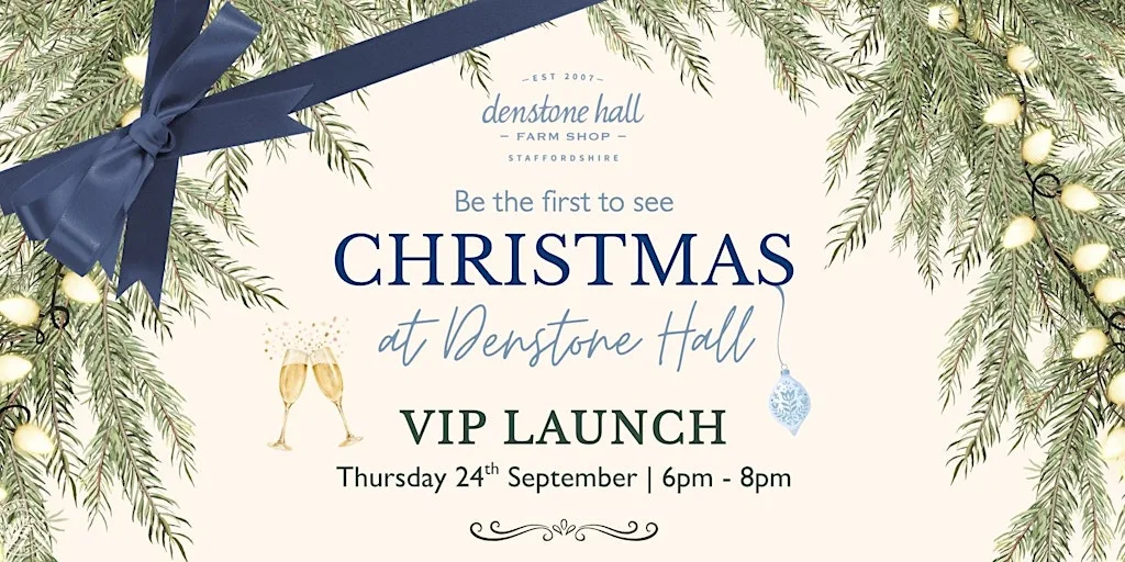 VIP Christmas Shop Launch at Denstone Hall at Denstone Hall Farm