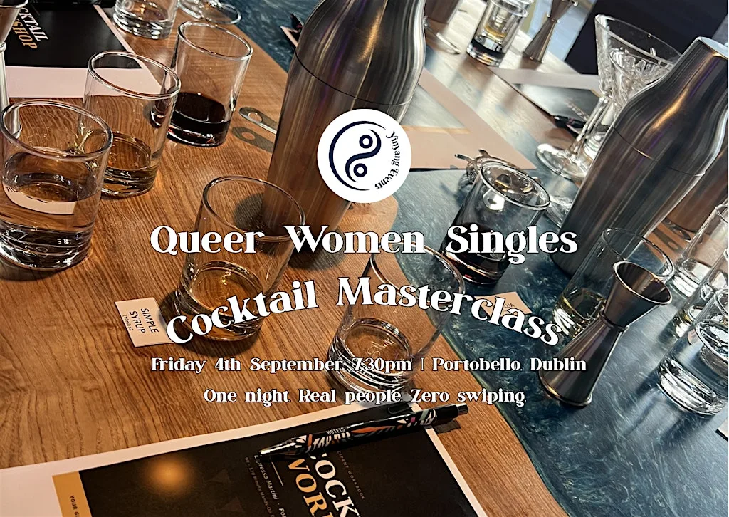 Queer Women Singles Cocktail Masterclass | Dublin at NYX Hotel Dublin Portobello