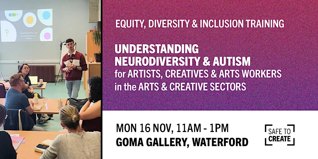 Understanding Neurodiversity & Autism in the Arts & Creative Sectors