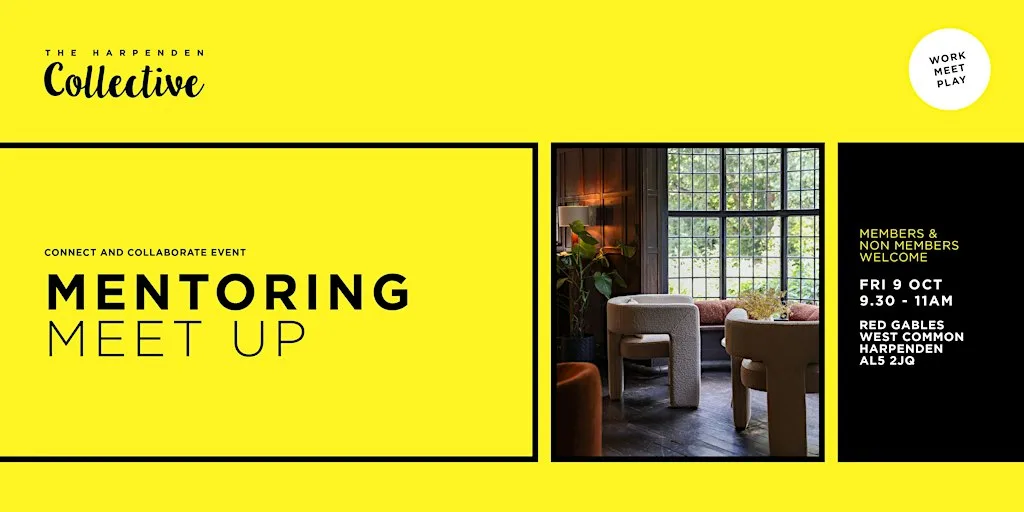 Mentoring Meet Up + Coffee Morning at The Harpenden Collective