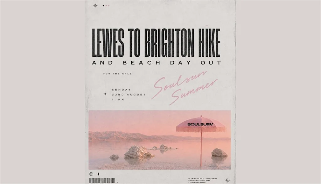 Soulsurv x Lewes to Brighton Hike & Beach Day