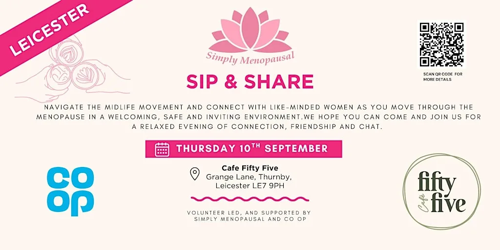 Simply Menopausal Sip & Share in Leicester - FREE menopause group. at Cafe Fifty Five