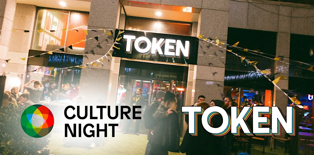 Dublin Culture Night at Token at Token