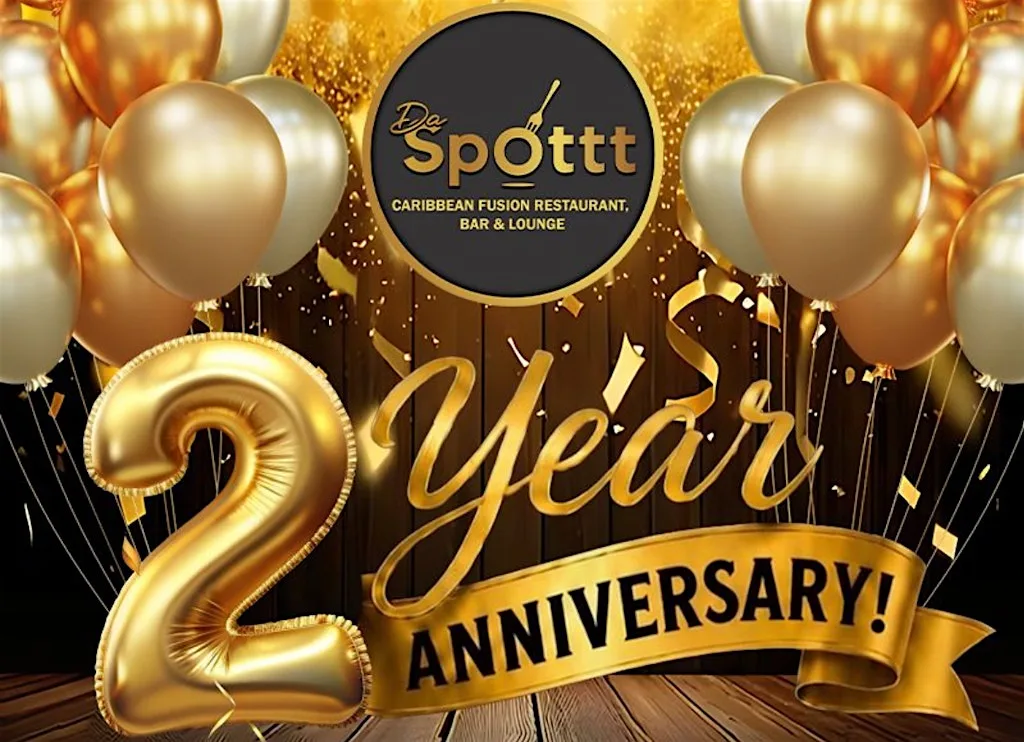 Da Spottt 2 Year Annivesary at Da Spottt