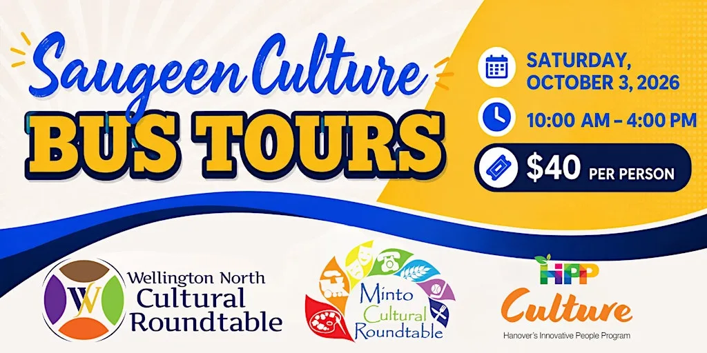 2026 Saugeen Culture Bus Tour