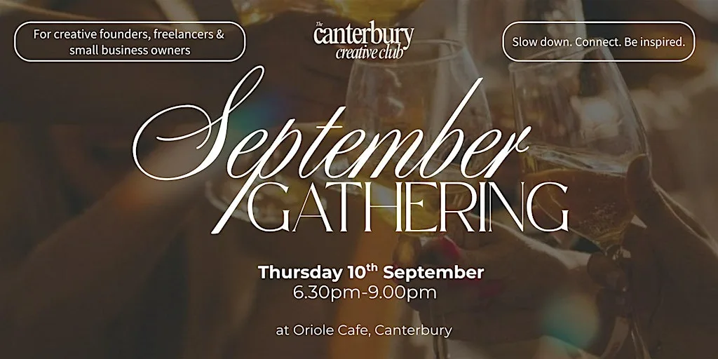 Canterbury Creative Club: September Gathering