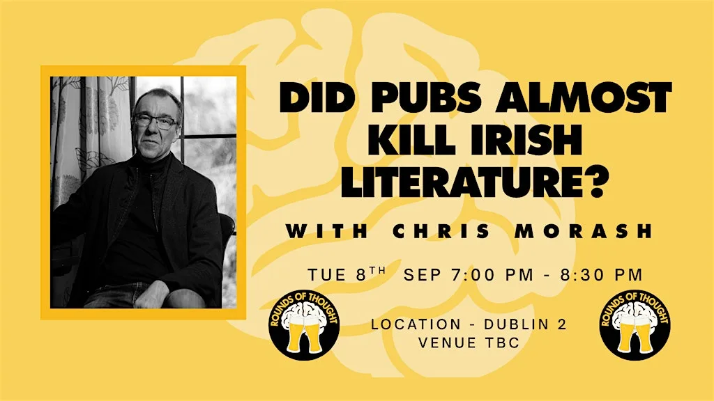 Did Pubs Almost Kill Irish Literature? With Chris Morash