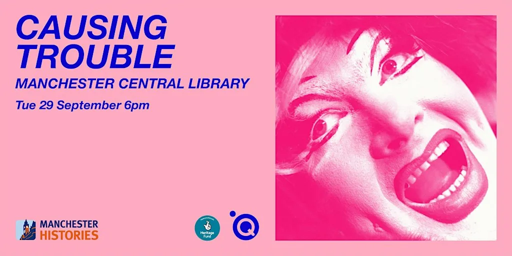 Causing Trouble: A Queer Up North Panel Discussion at Manchester Central Library