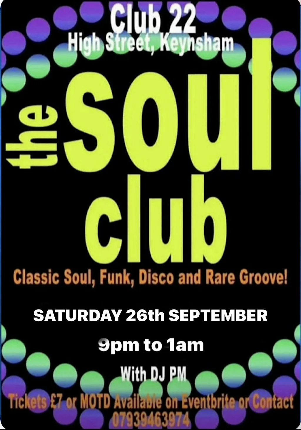 THE SOUL CLUB @ CLUB 22 - Saturday 26th September