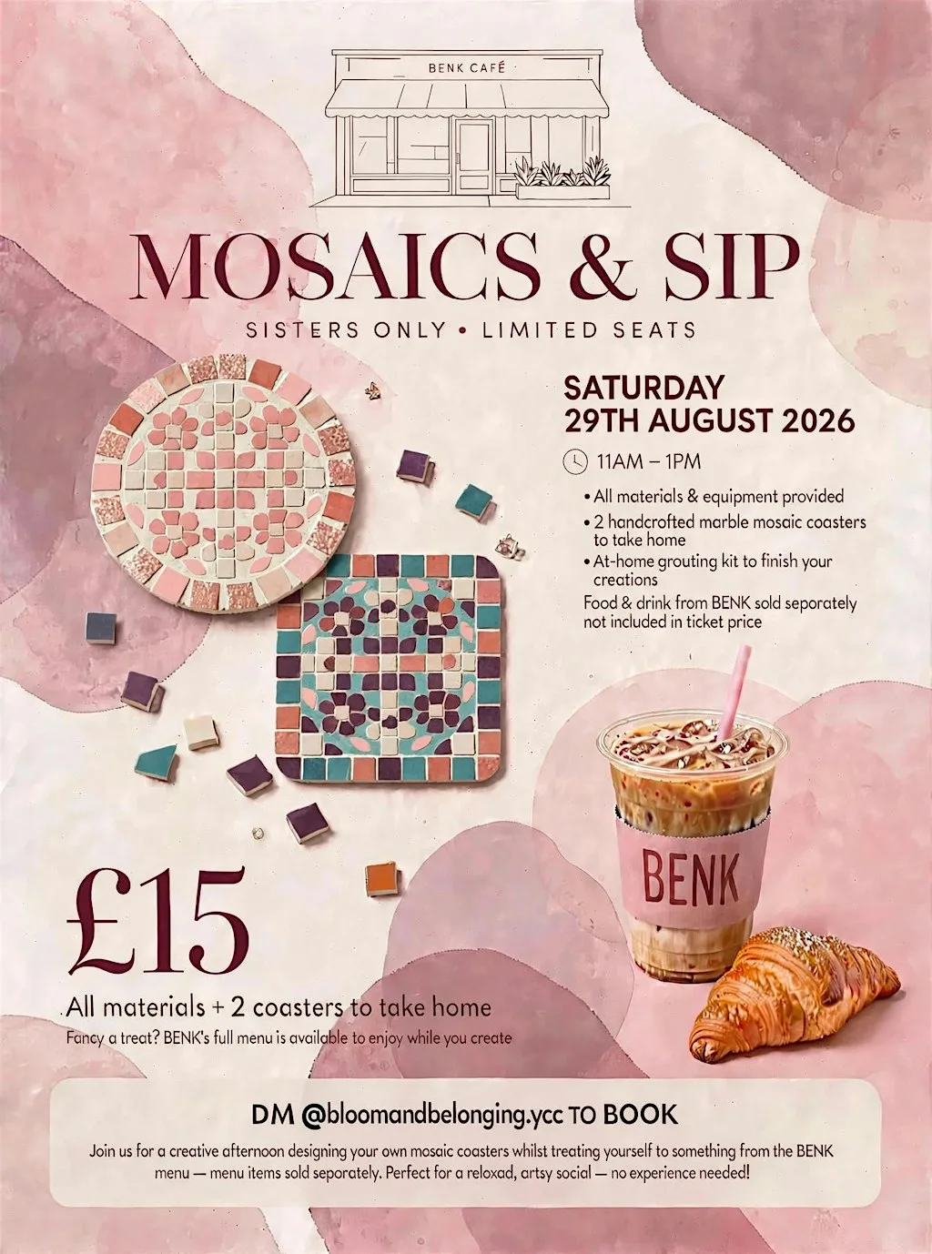 Mosaic & Sip at Benk cafe