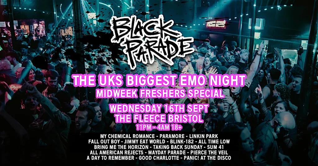 Black Parade - 00s Emo Anthems - Midweek Freshers Special!