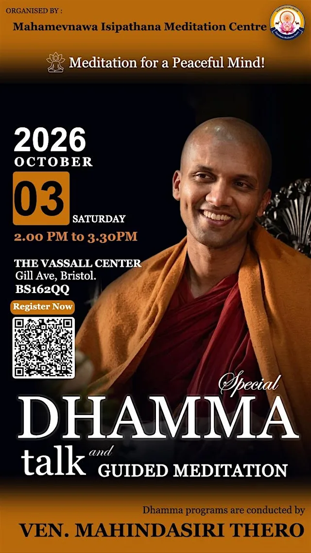 Dhamma Talk and Guided Meditation at The Vassall Centre