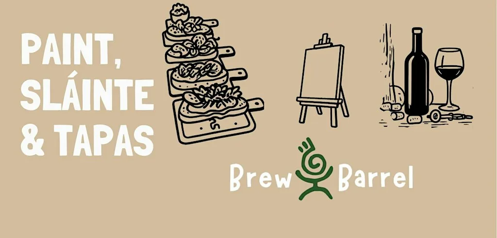 Paint, Sláinte & Tapas at Brew & Barrel, Sligo at Brew&Barrel