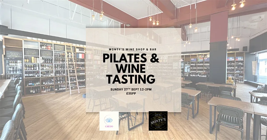 Pilates and Wine Tasting at Monty's Wine Shop & Bar