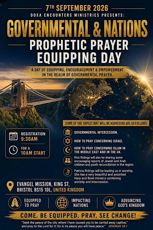 Governmental & Nations Prophetic Prayer Equipping Day at The Vine Church Bristol