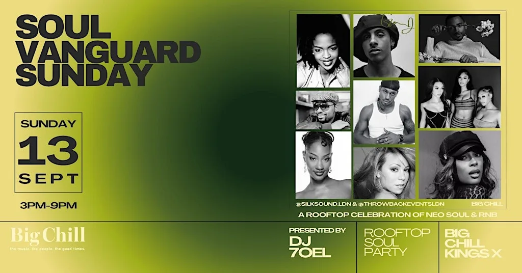 SOUL VANGUARD SUNDAY Rooftop Party at Big Chill Kings Cross
