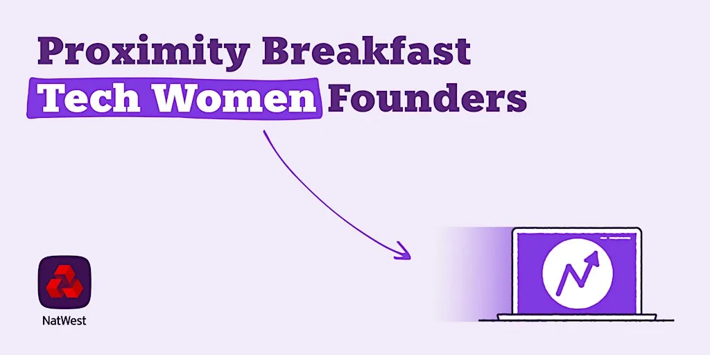 MK Tech Week: Proximity Breakfast - Tech Women Founders at The Woughton House Hotel, member of WorldHotels Distinctive