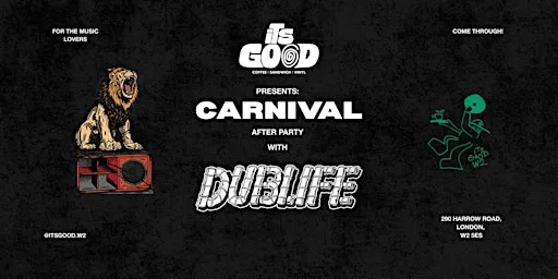 ITSGOOD PRESENTS: DUB LIFE