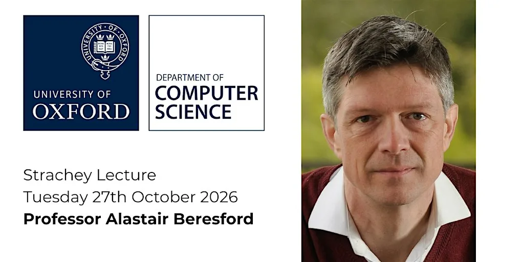 Strachey Lecture - Professor Alastair Beresford