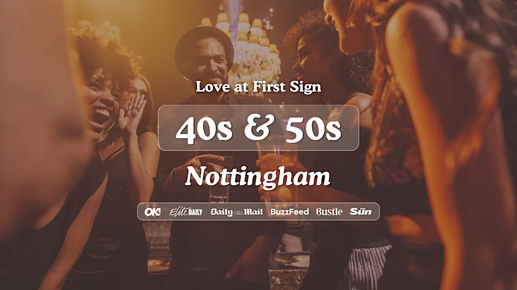 Nottingham Singles Night, 40s & 50s | Manahatta | Love at First Sign at Manahatta