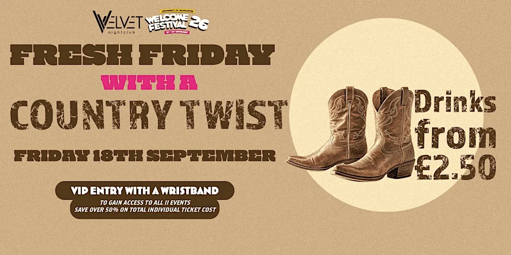 Fresh Friday - Country Twist! £2.50 drinks all night! at Velvet Nightclub