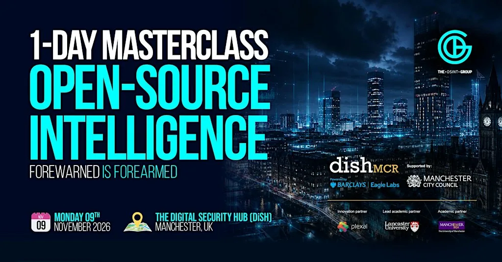 1-Day Masterclass Open-Source Intelligence - OSINT. Forewarned Is Forearmed at GM Digital Security Hub (DiSH)