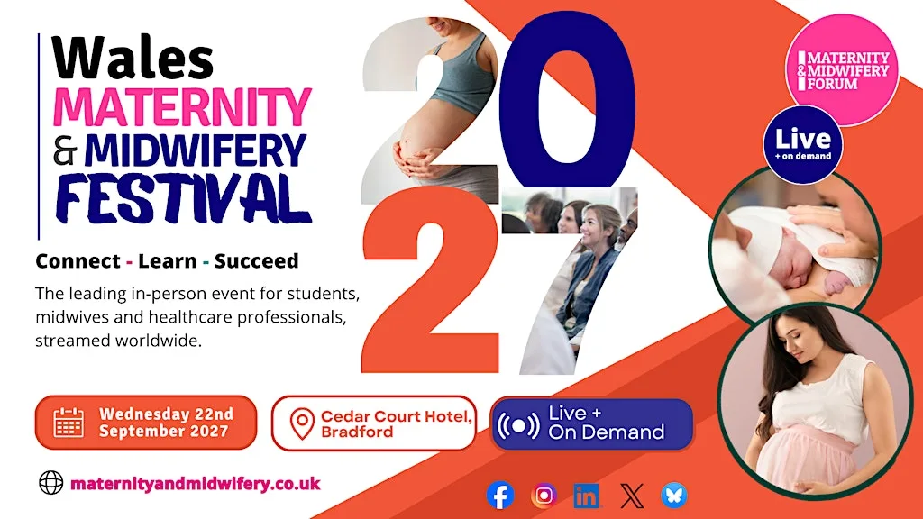 Wales Maternity & Midwifery Festival 2027