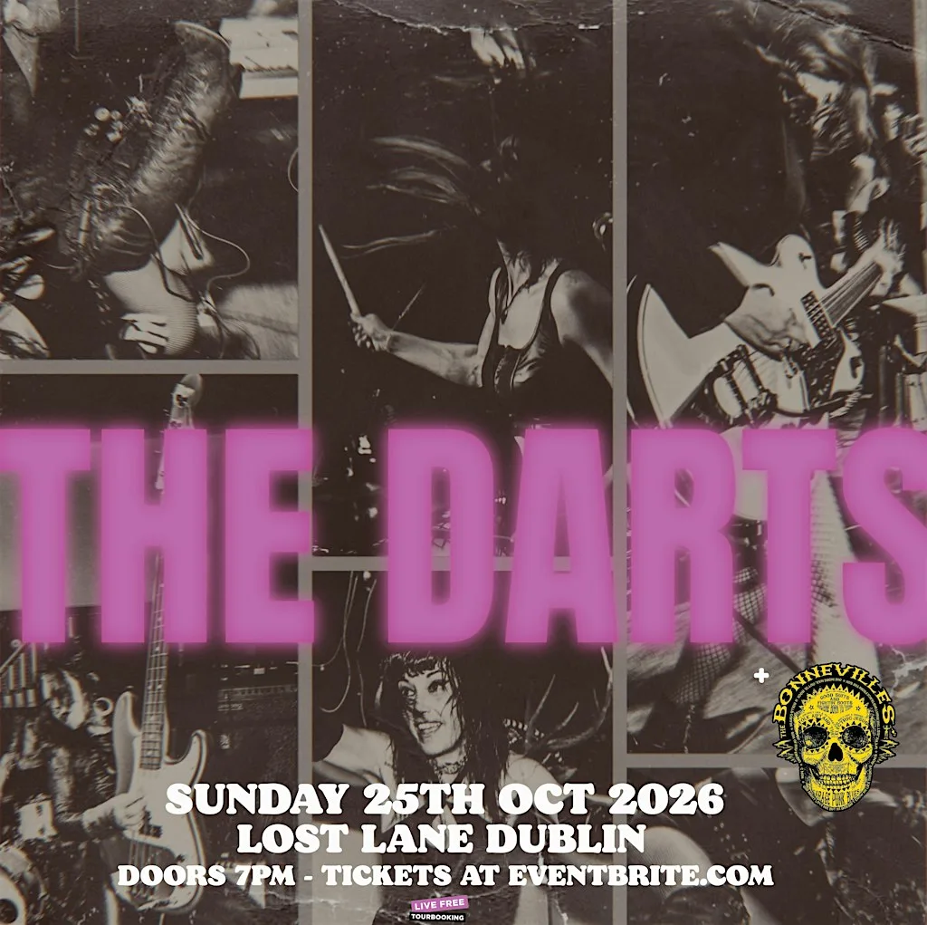 The Darts + The Bonnevilles at Lost Lane Dublin 25/10/26 at Lost Lane