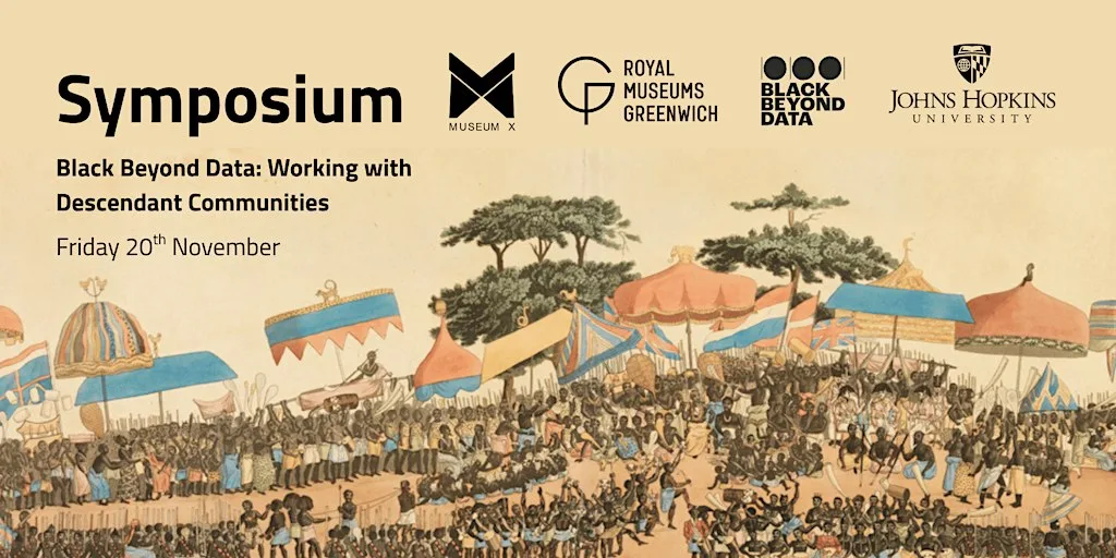 Black Beyond Data: Working with Descendant Communities — Symposium