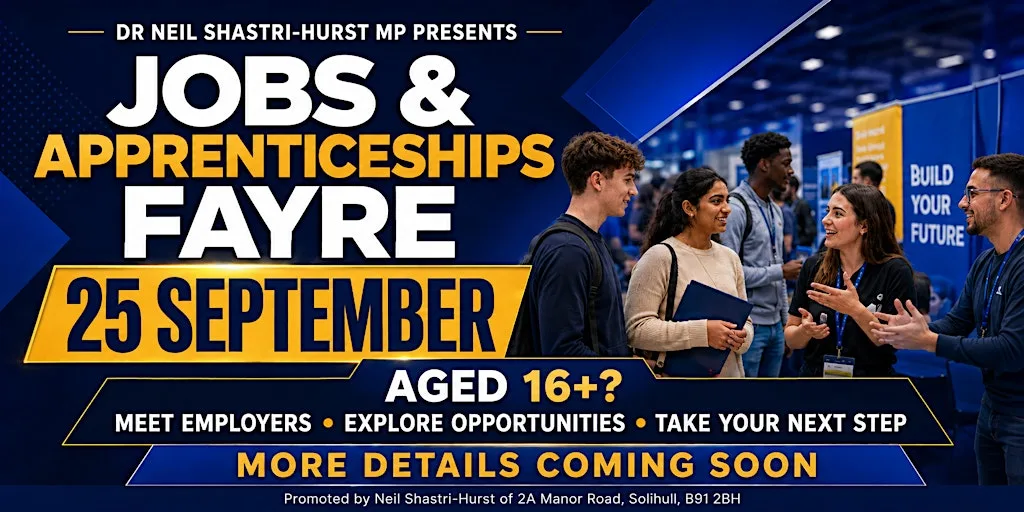 Dr. Neil Shastri-Hurst MP's Jobs and Apprenticeship Fayre