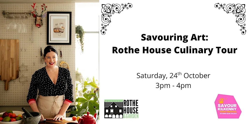 From Ancient Roots to Modern Plates at Rothe House & Garden