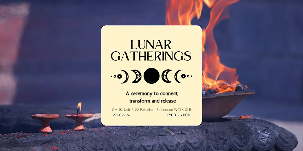 Lunar Gatherings - A full moon ceremony to connect, transform, and release