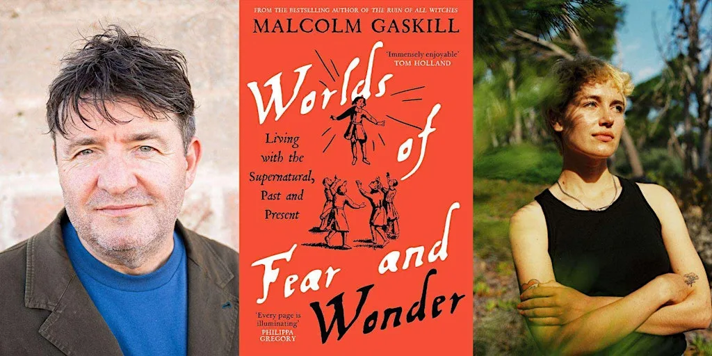 Malcolm Gaskill & Lamorna Ash: Worlds of Fear and Wonder at London Review Bookshop