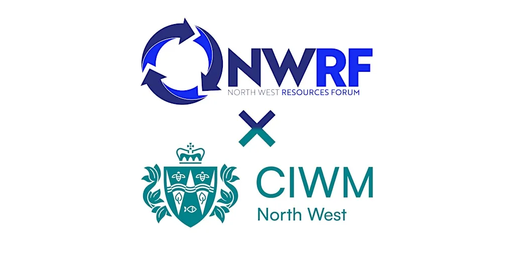 North West Resources Forum x CIWM North West