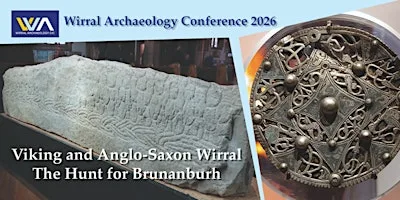 Viking and Anglo-Saxon Wirral: The Hunt for Brunanburh